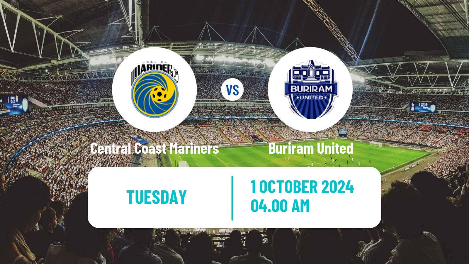 Soccer AFC Champions League Central Coast Mariners - Buriram United