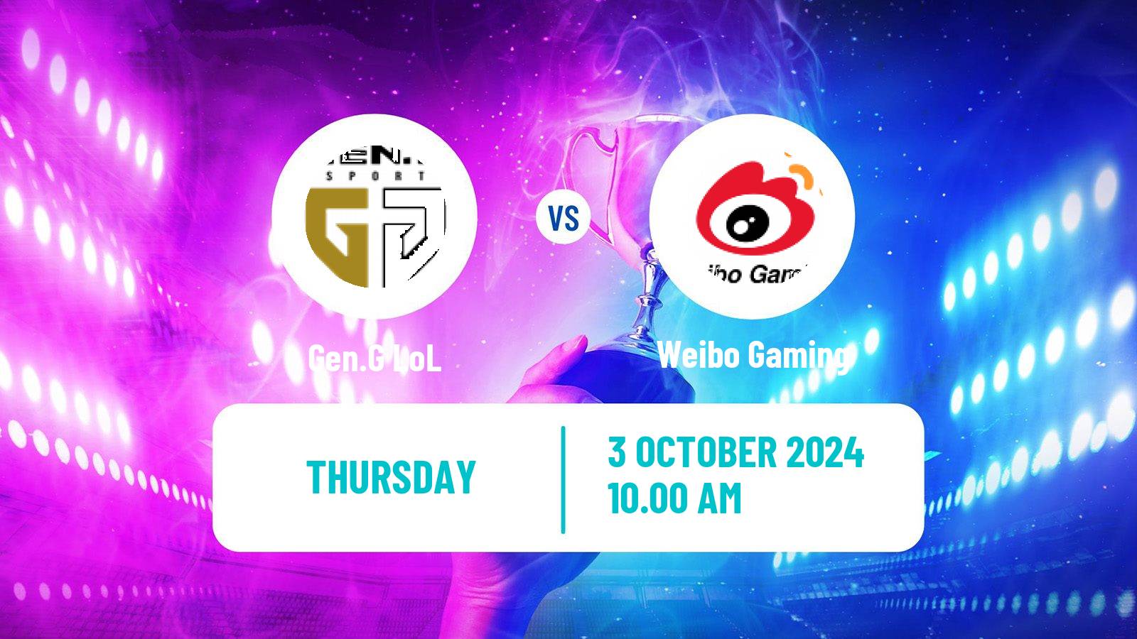 Esports League Of Legends World Championship Gen.G - Weibo Gaming