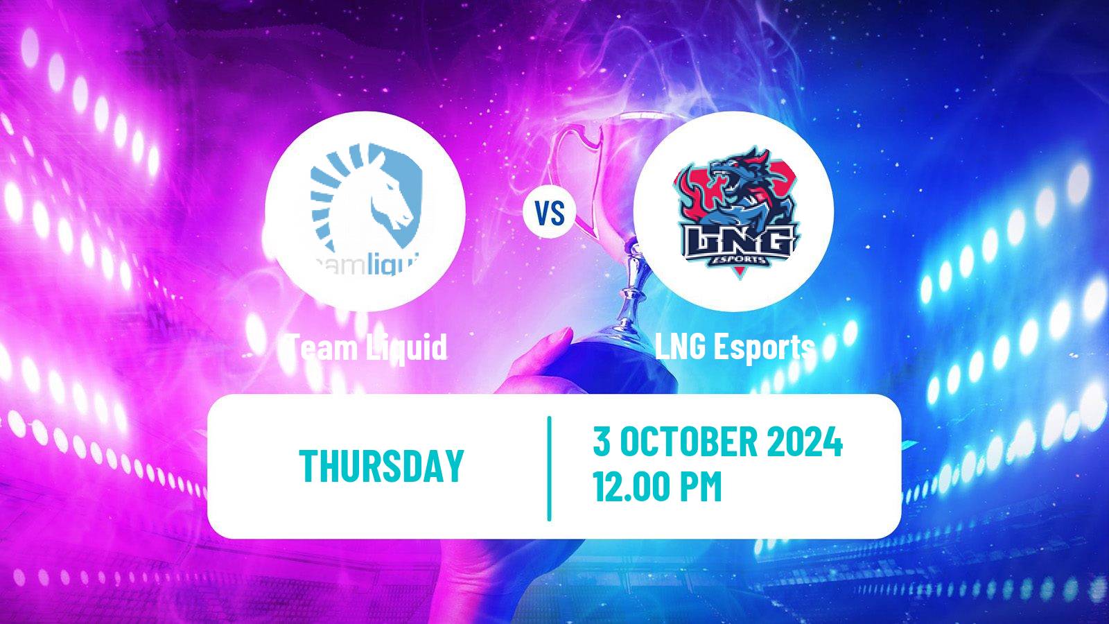 Esports League Of Legends World Championship Team Liquid - LNG Esports