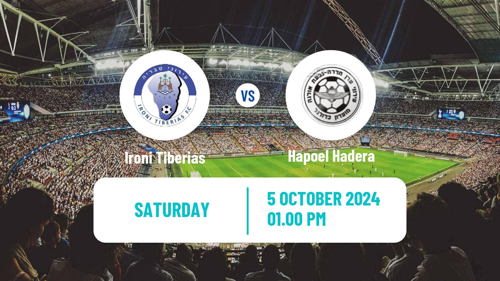 Soccer Israeli Ligat haAl Ironi Tiberias - Hapoel Hadera