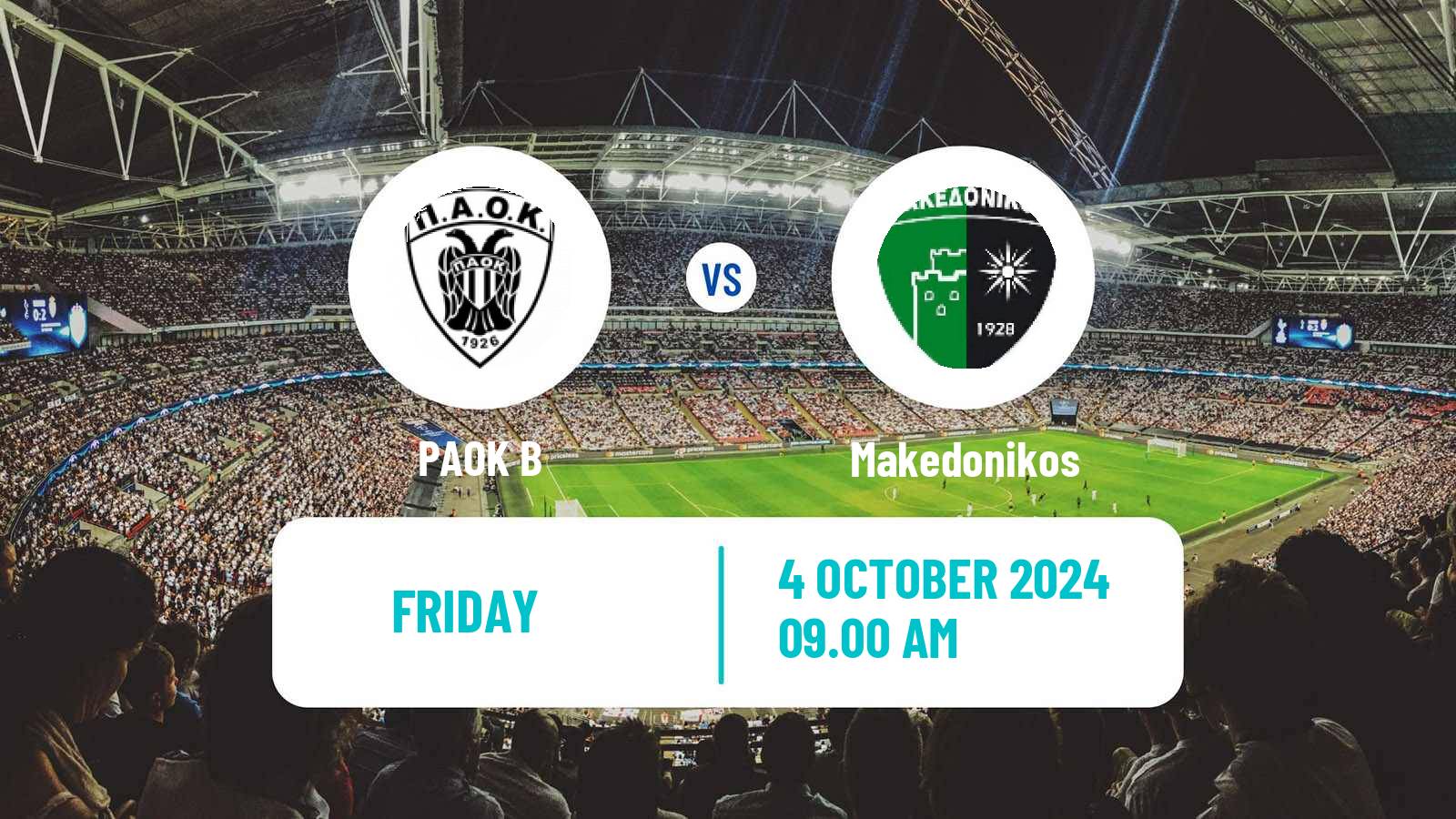 Soccer Greek Super League 2 PAOK B - Makedonikos