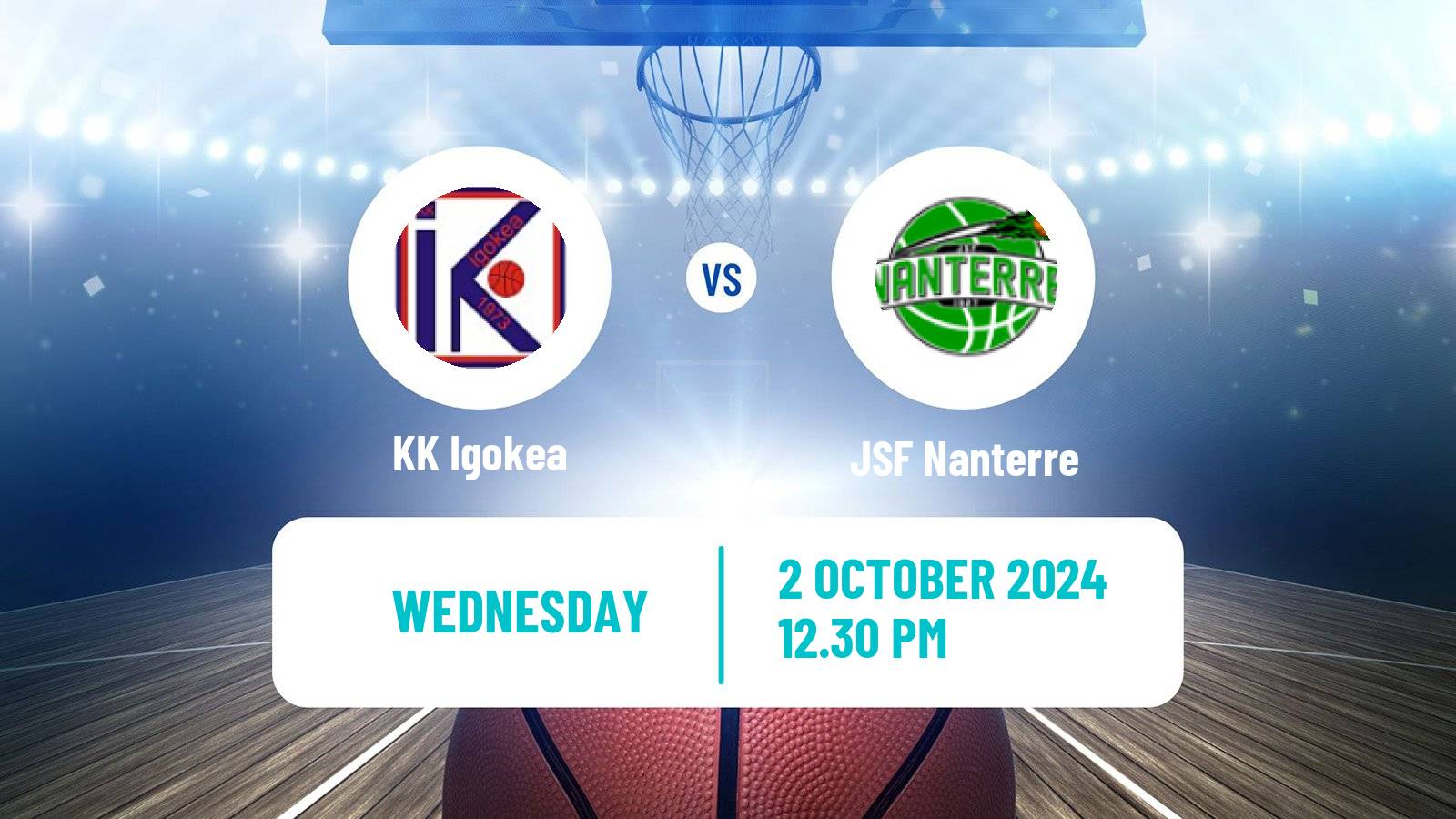 Basketball Champions League Basketball Igokea - Nanterre