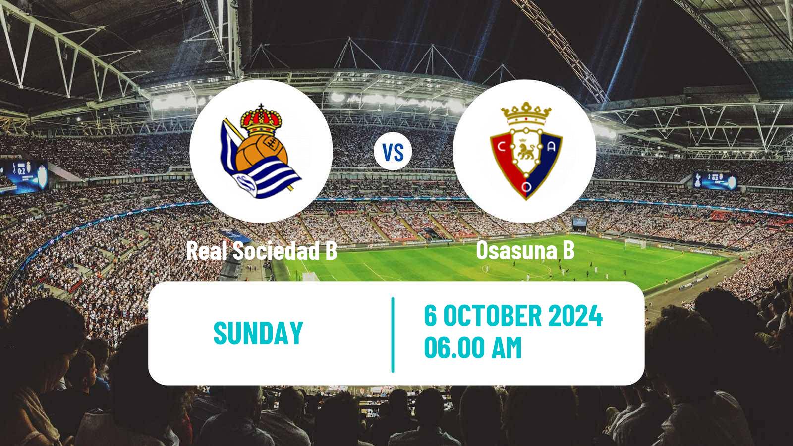 Soccer Spanish Primera RFEF Group 1 Real Sociedad B - Osasuna B