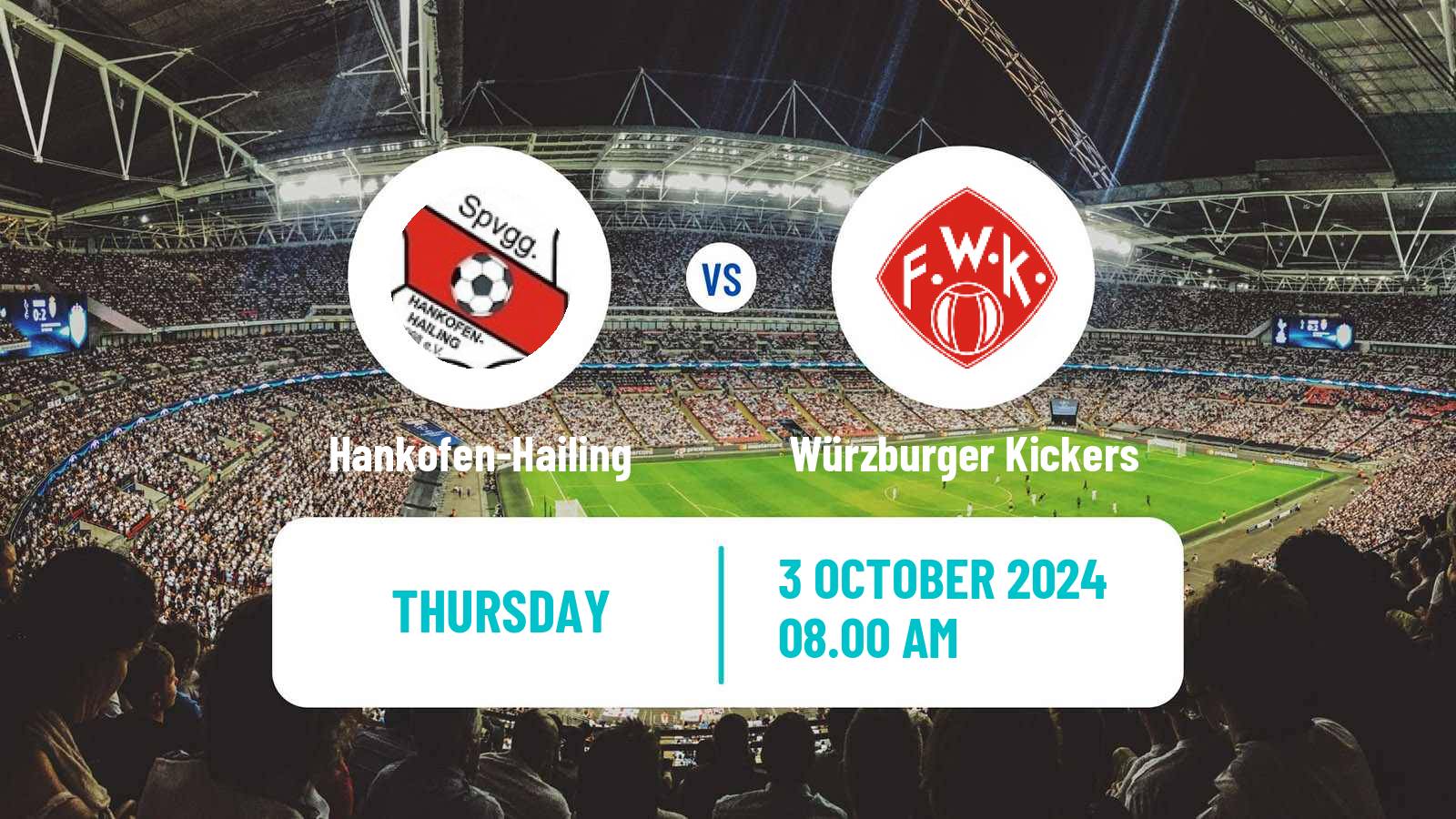 Soccer German Regionalliga Bayern Hankofen-Hailing - Würzburger Kickers