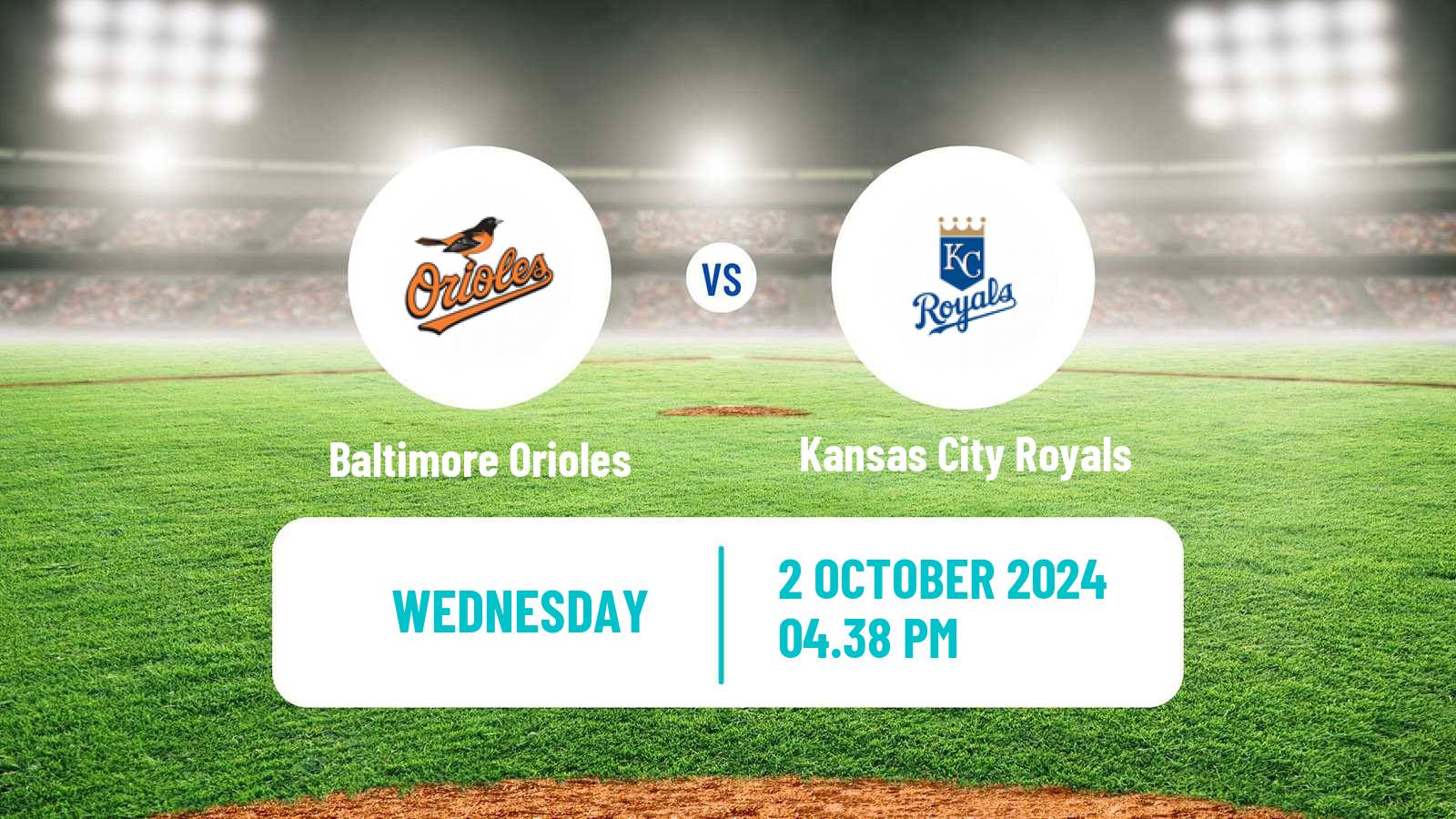 Baseball MLB Baltimore Orioles - Kansas City Royals