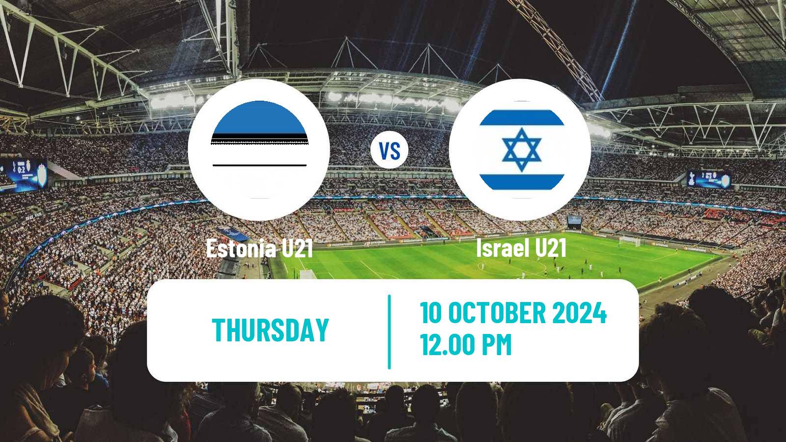 Soccer UEFA Euro U21 Estonia U21 - Israel U21