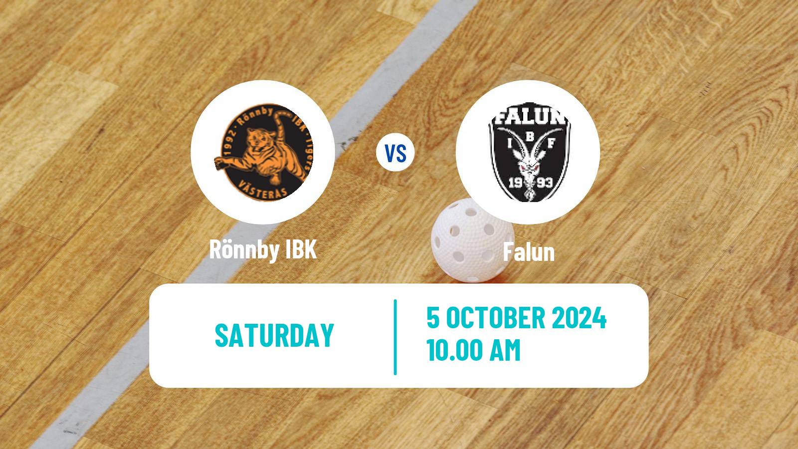 Floorball Swedish Superligan Floorball Women Rönnby IBK - Falun