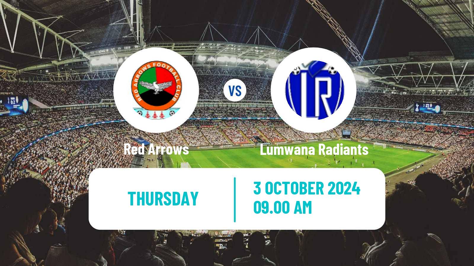 Soccer Zambian Premier League Red Arrows - Lumwana Radiants