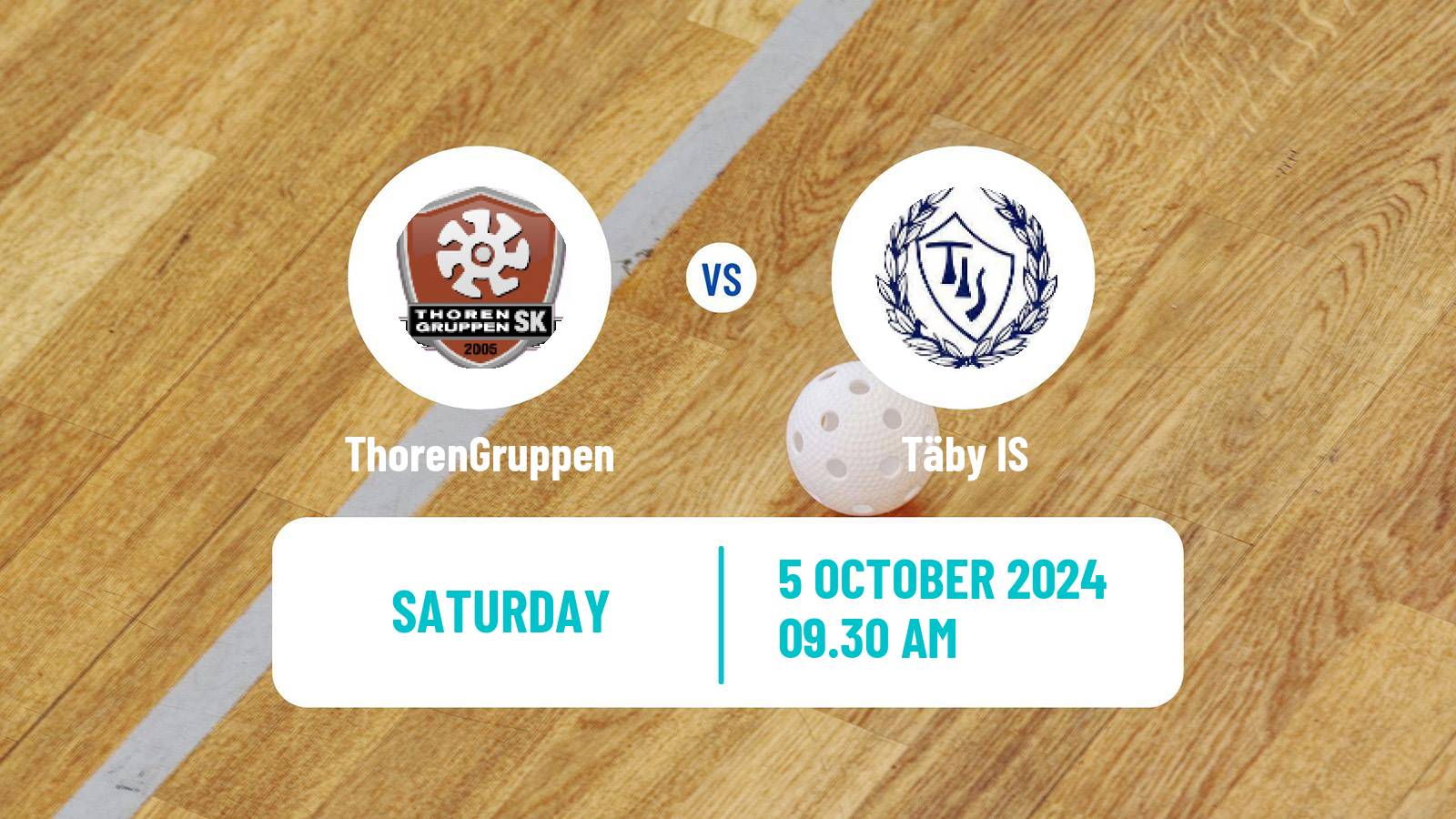 Floorball Swedish Superligan Floorball Women ThorenGruppen - Täby IS