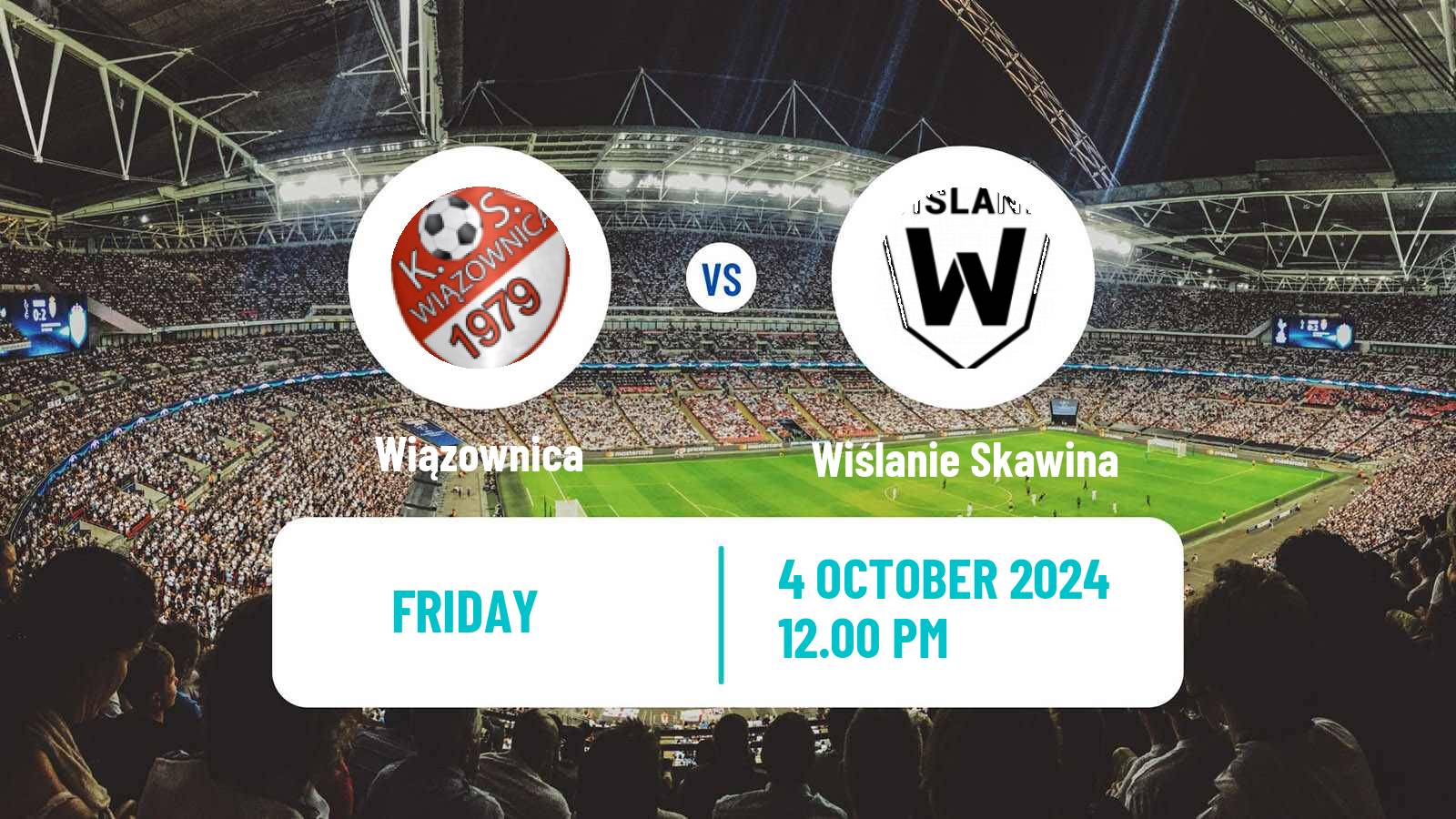 Soccer Polish Division 3 - Group IV Wiązownica - Wiślanie Skawina