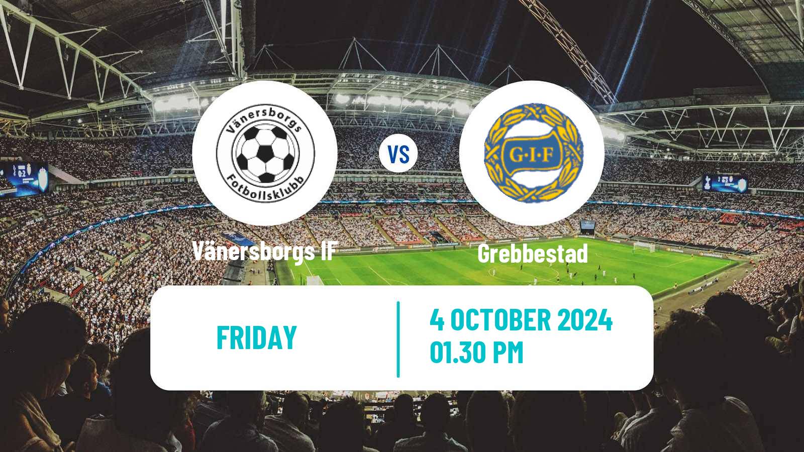 Soccer Swedish Division 2 - Norra Götaland Vänersborgs IF - Grebbestad