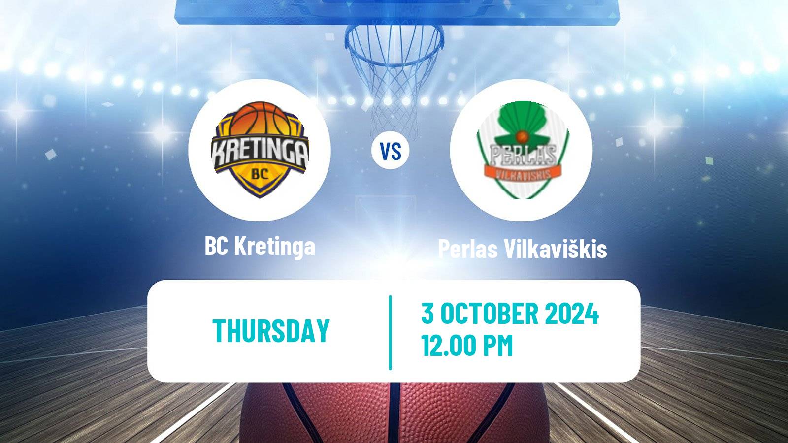 Basketball Lietuvos NKL Kretinga - Perlas Vilkaviškis