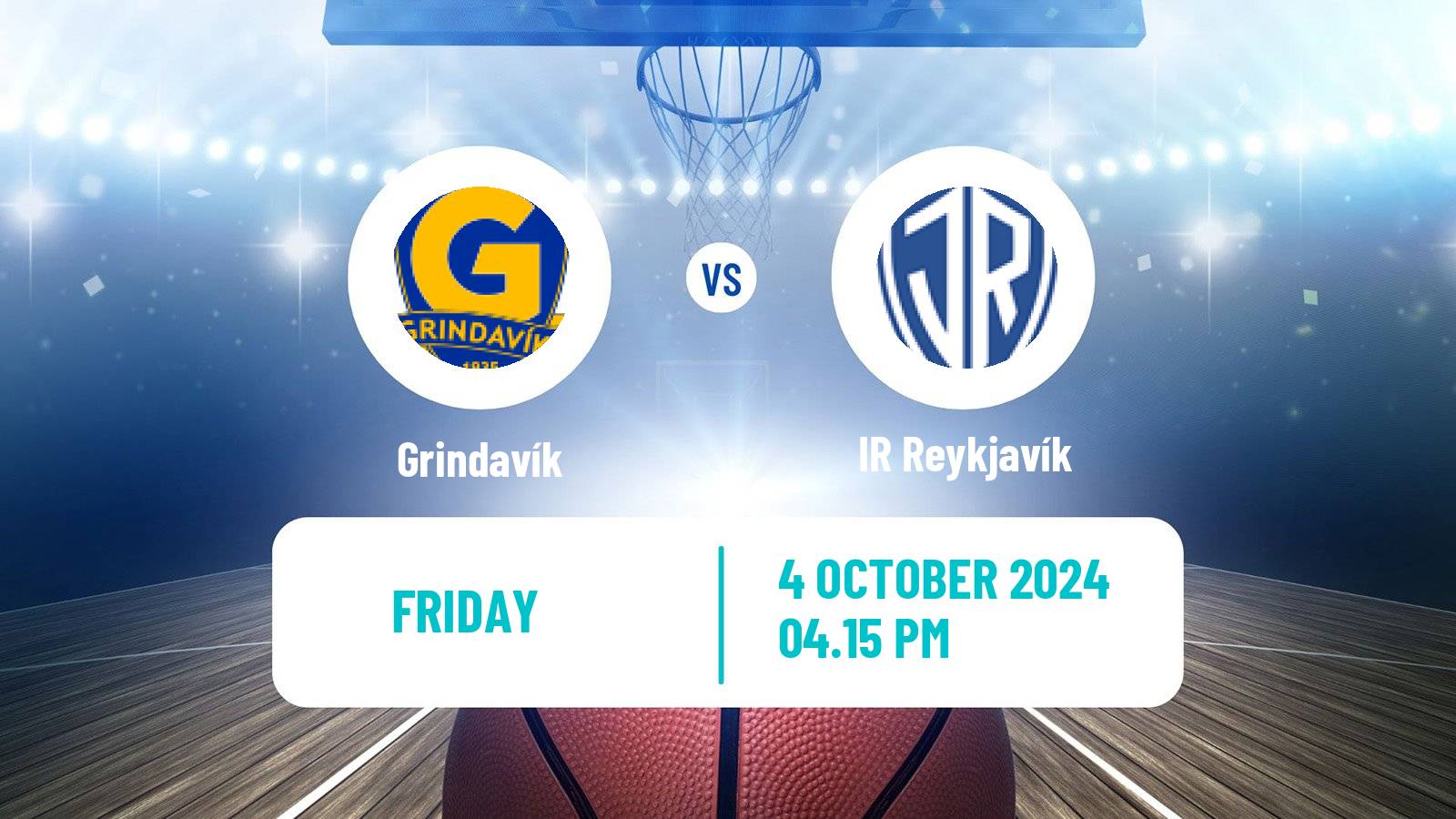 Basketball Icelandic Premier League Basketball Grindavík - IR Reykjavík