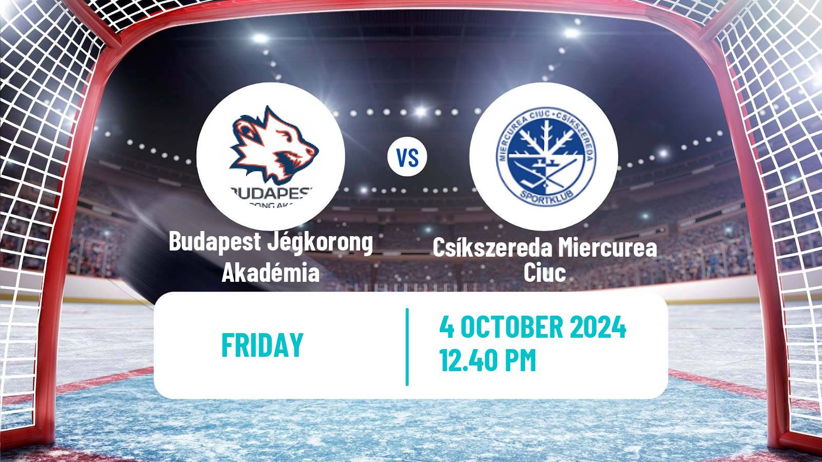 Hockey Hungarian Erste Liga Hockey Budapest Jégkorong Akadémia - Csíkszereda Miercurea Ciuc