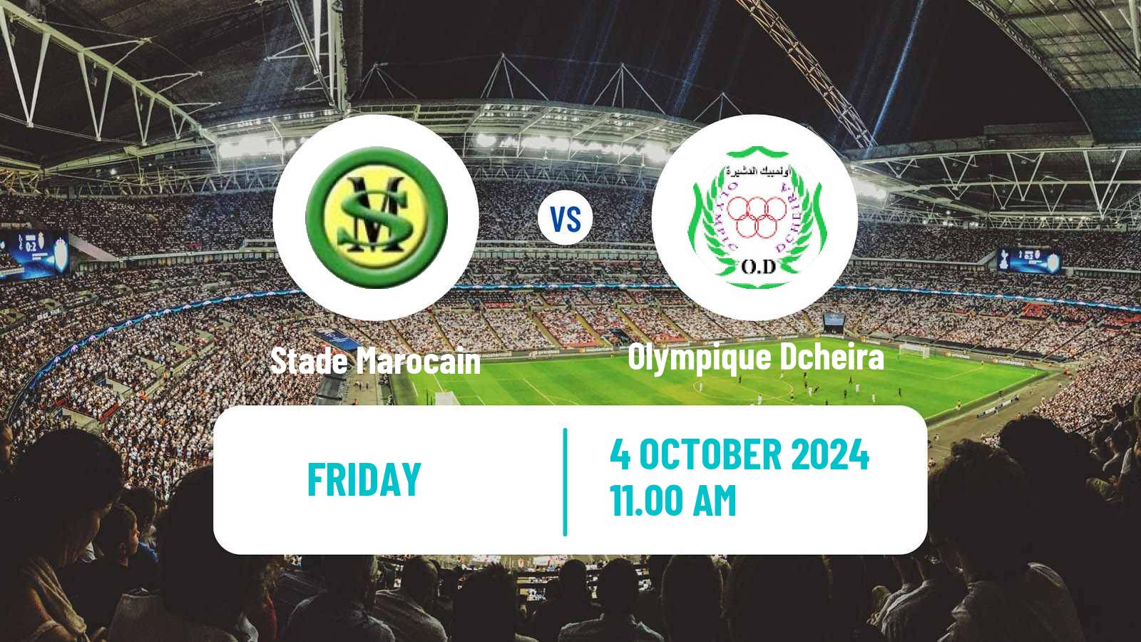 Soccer Moroccan Botola 2 Stade Marocain - Olympique Dcheira