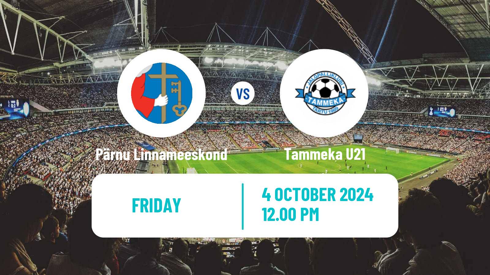 Soccer Estonian Esiliiga B Pärnu Linnameeskond - Tammeka U21