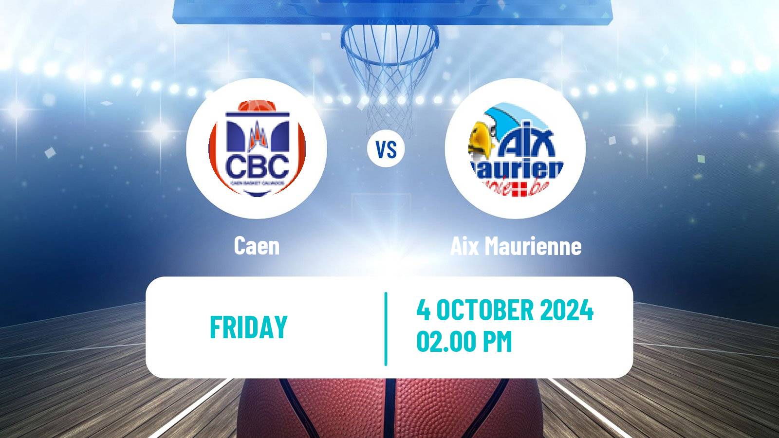 Basketball French LNB Pro B Caen - Aix Maurienne