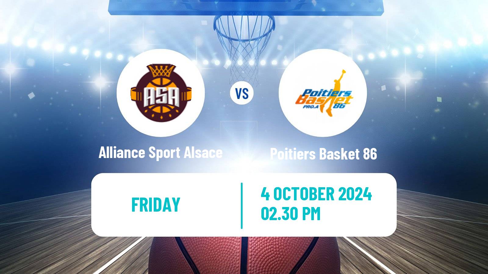 Basketball French LNB Pro B Alliance Sport Alsace - Poitiers Basket 86