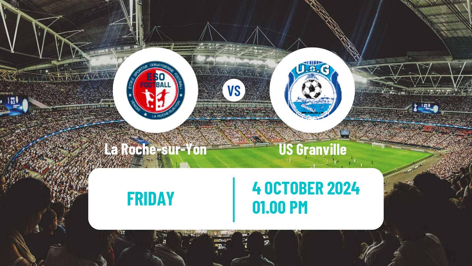 Soccer French National 2 - Group B La Roche-sur-Yon - Granville