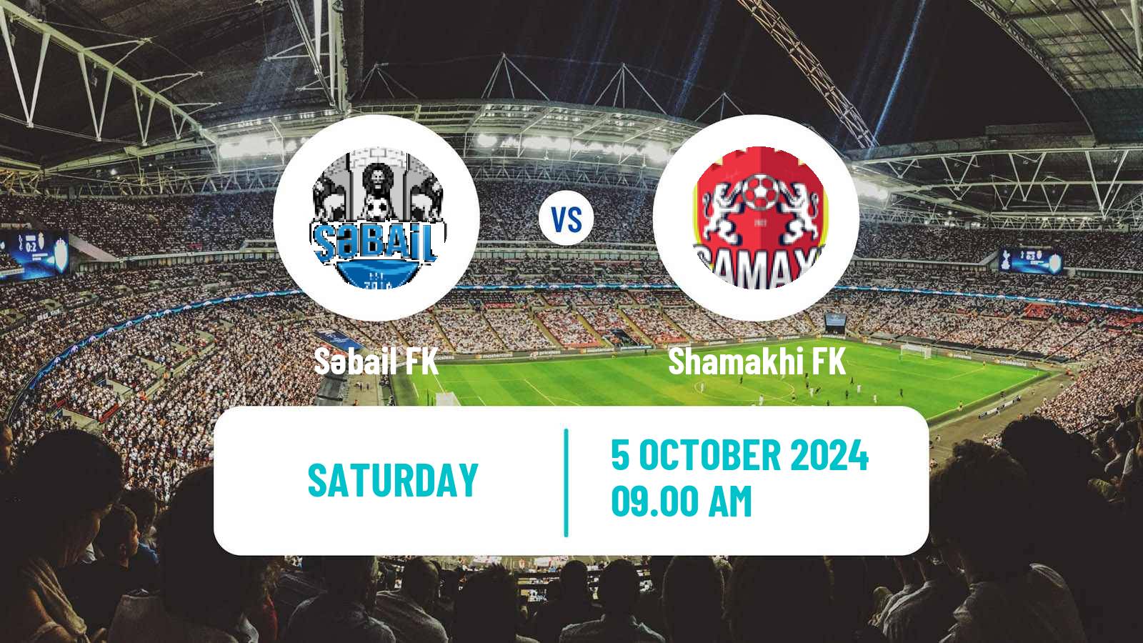 Soccer Azerbaijan Premier League Səbail - Shamakhi