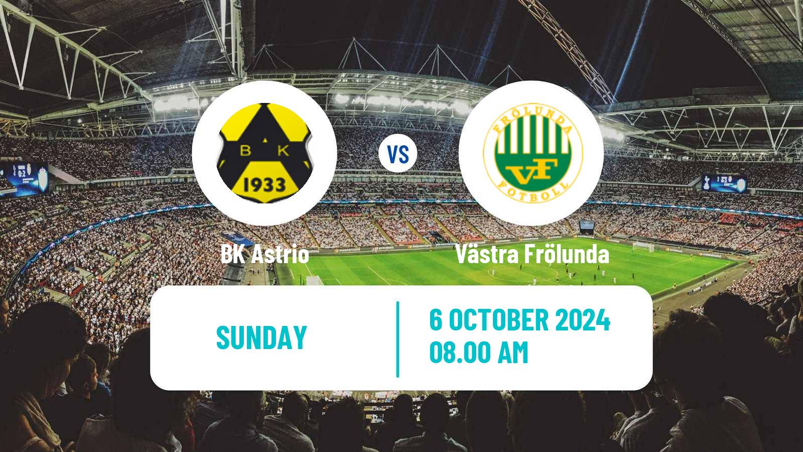 Soccer Swedish Division 2 - Västra Götaland Astrio - Västra Frölunda