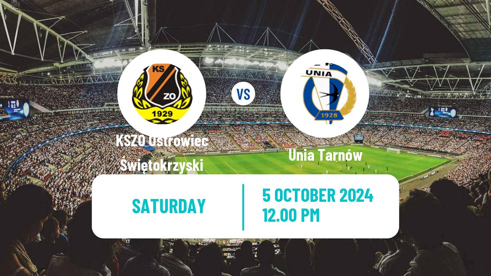 Soccer Polish Division 3 - Group IV KSZO Ostrowiec Świętokrzyski - Unia Tarnów