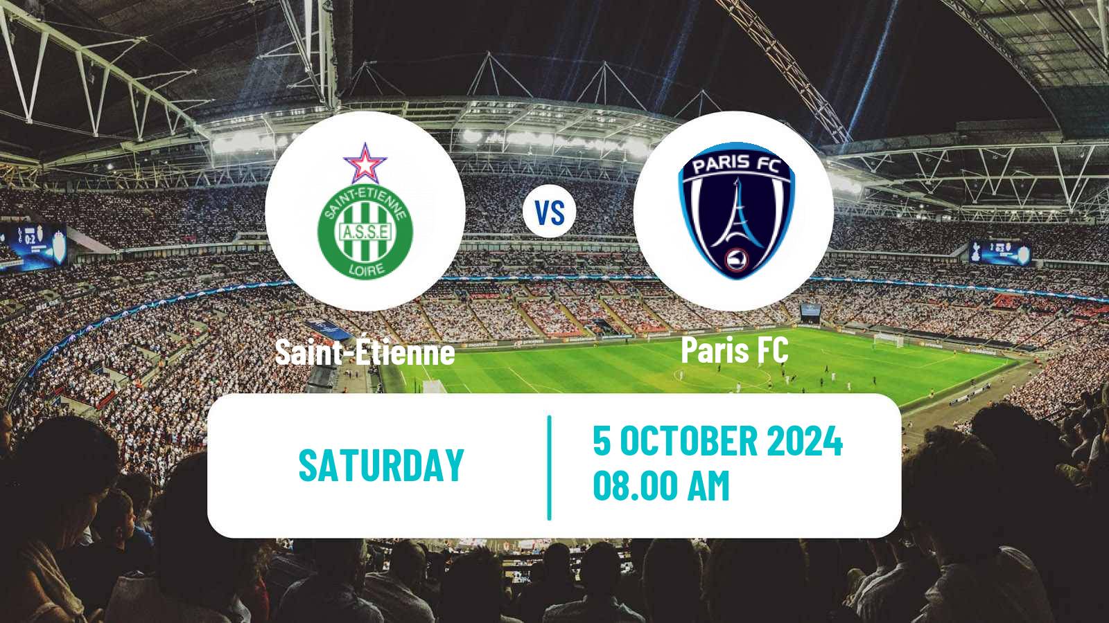 Soccer French Division 1 Women Saint-Étienne - Paris FC