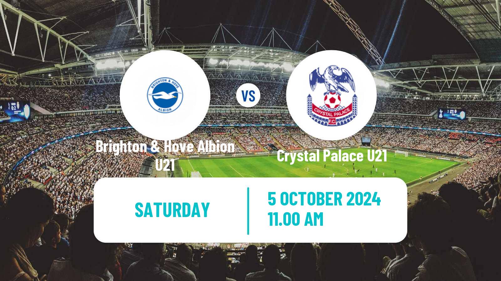 Soccer English Premier League 2 Brighton & Hove Albion U21 - Crystal Palace U21