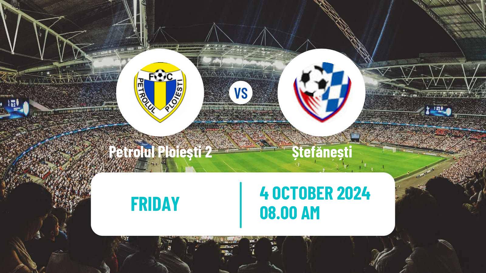 Soccer Romanian Liga 3 - Seria 5 Petrolul Ploieşti 2 - Ștefănești