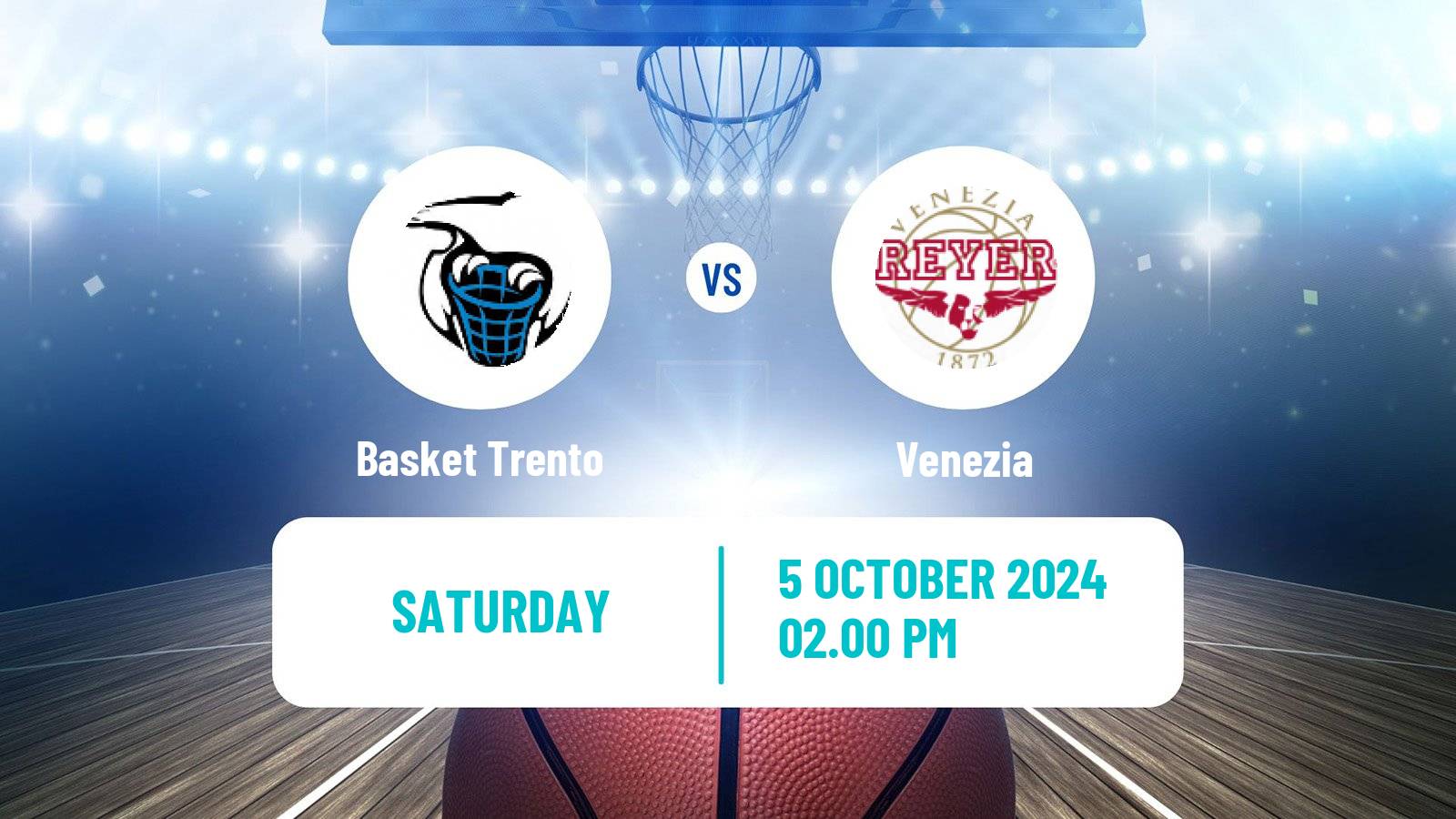 Basketball Italian Lega A Basketball Basket Trento - Venezia