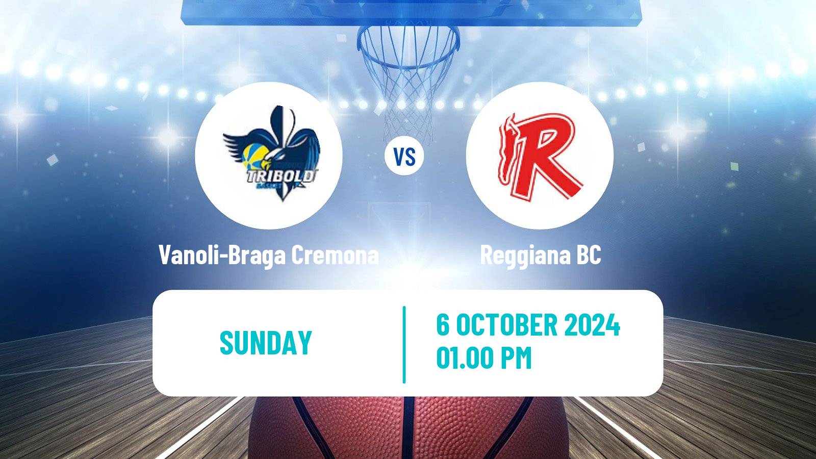 Basketball Italian Lega A Basketball Vanoli-Braga Cremona - Reggiana