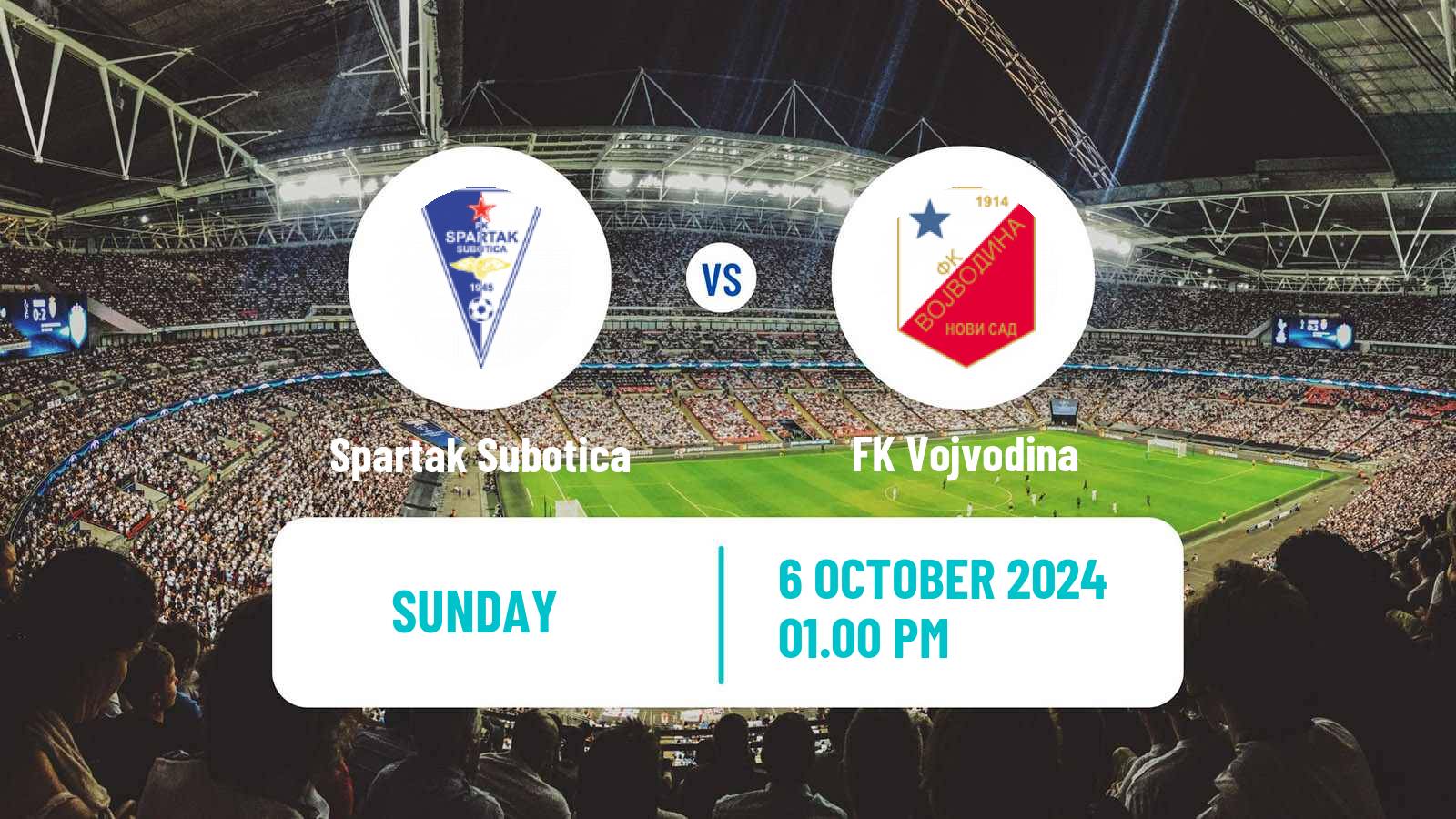 Soccer Serbian Superliga Spartak Subotica - Vojvodina