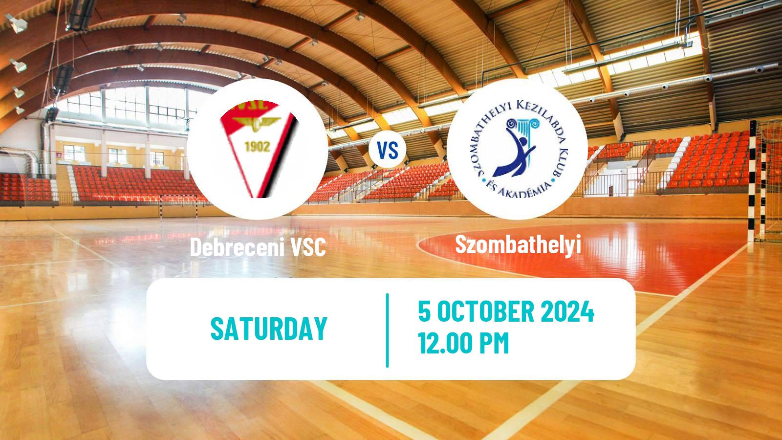 Handball Hungarian Division 1 Handball Women Debreceni VSC - Szombathelyi