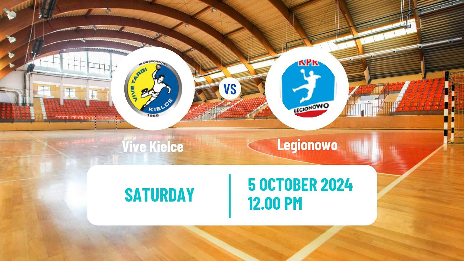 Handball Polish Superliga Handball Vive Kielce - Legionowo