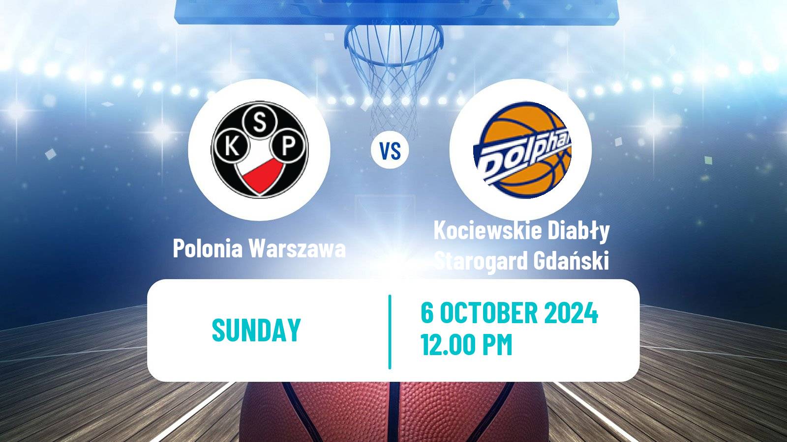 Basketball Polish 1 Liga Basketball Polonia Warszawa - Kociewskie Diabły Starogard Gdański