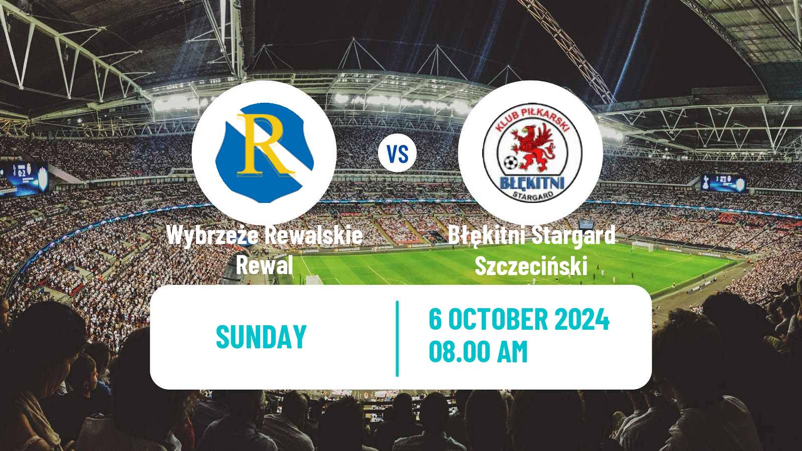 Soccer Polish Division 3 - Group II Wybrzeże Rewalskie Rewal - Błękitni Stargard Szczeciński