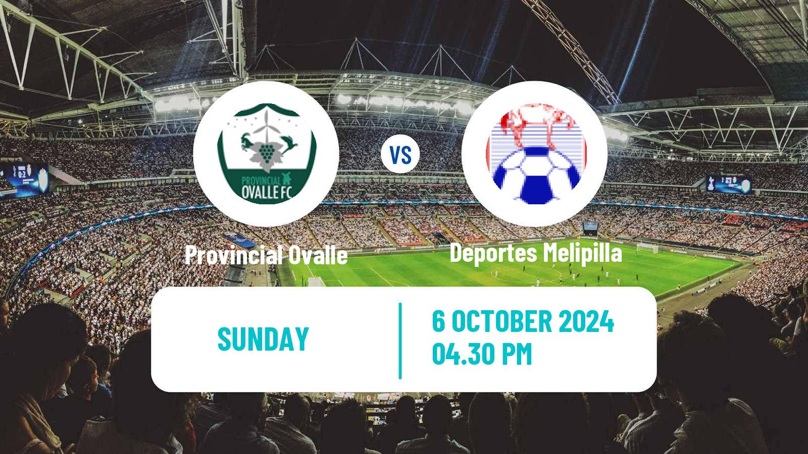 Soccer Chilean Segunda Division Provincial Ovalle - Deportes Melipilla