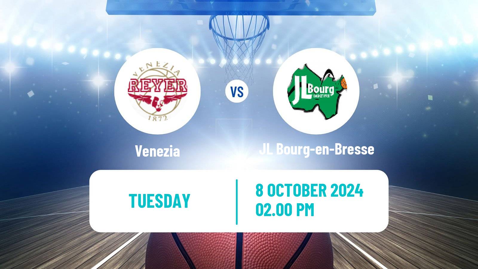 Basketball Eurocup Venezia - JL Bourg-en-Bresse