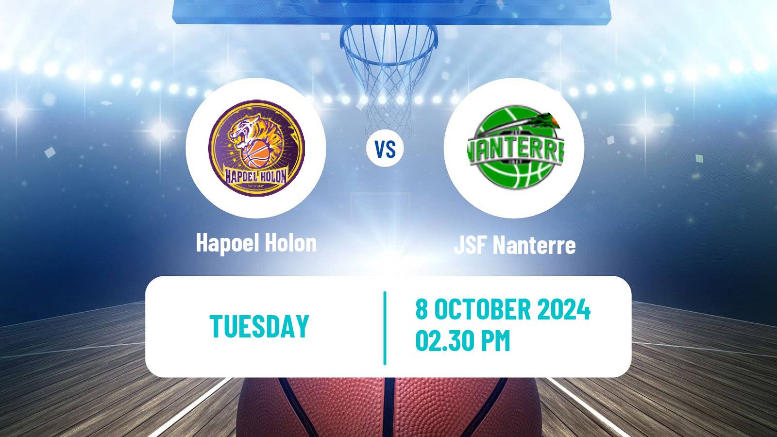 Basketball Champions League Basketball Hapoel Holon - Nanterre