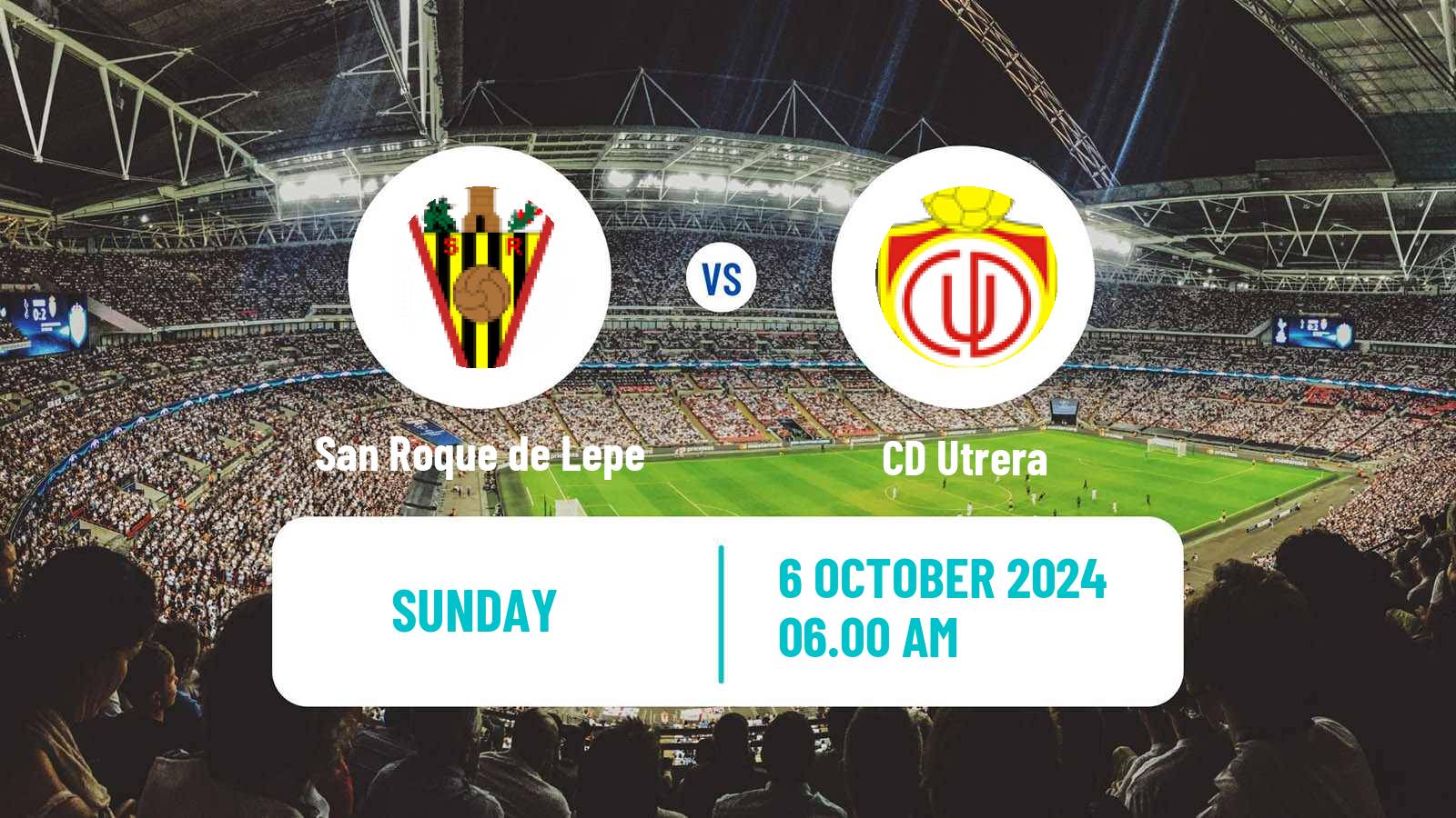 Soccer Spanish Tercera RFEF - Group 10 San Roque de Lepe - Utrera