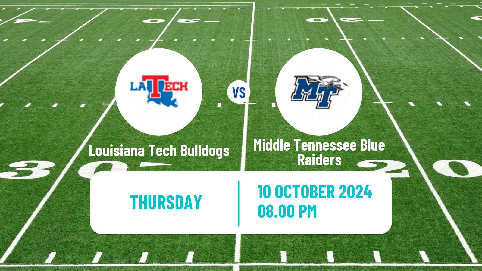 American football NCAA College Football Louisiana Tech Bulldogs - Middle Tennessee Blue Raiders