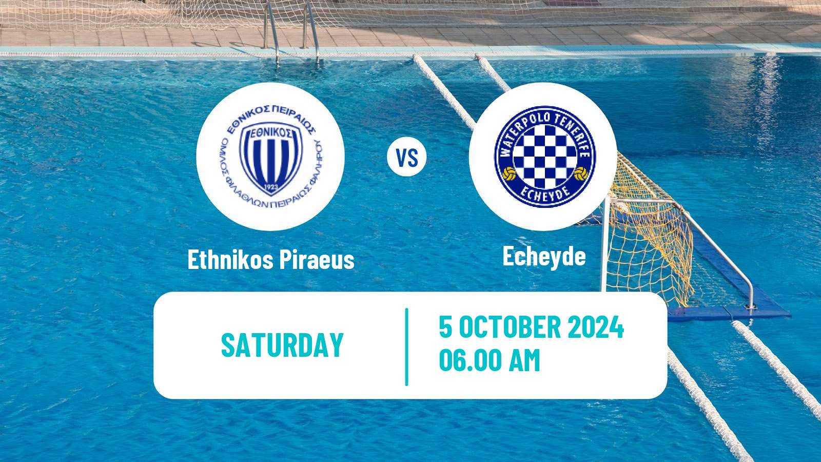 Water polo Champions League Water Polo Women Ethnikos Piraeus - Echeyde