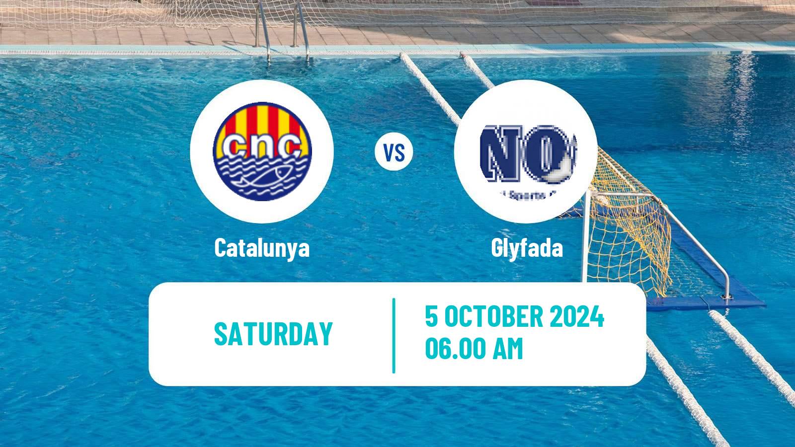 Water polo Champions League Water Polo Women Catalunya - Glyfada