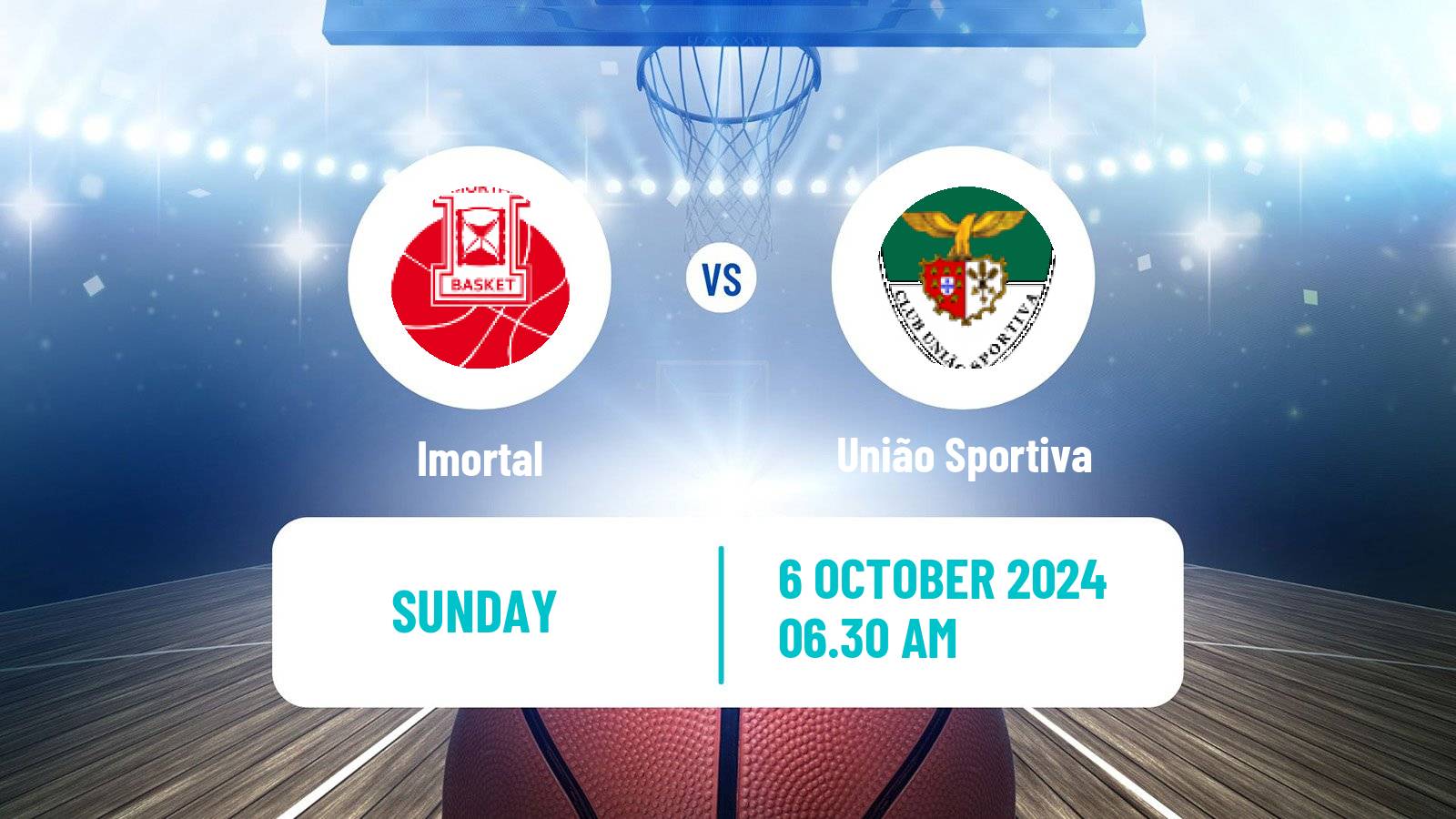 Basketball Portuguese LFB Imortal - União Sportiva