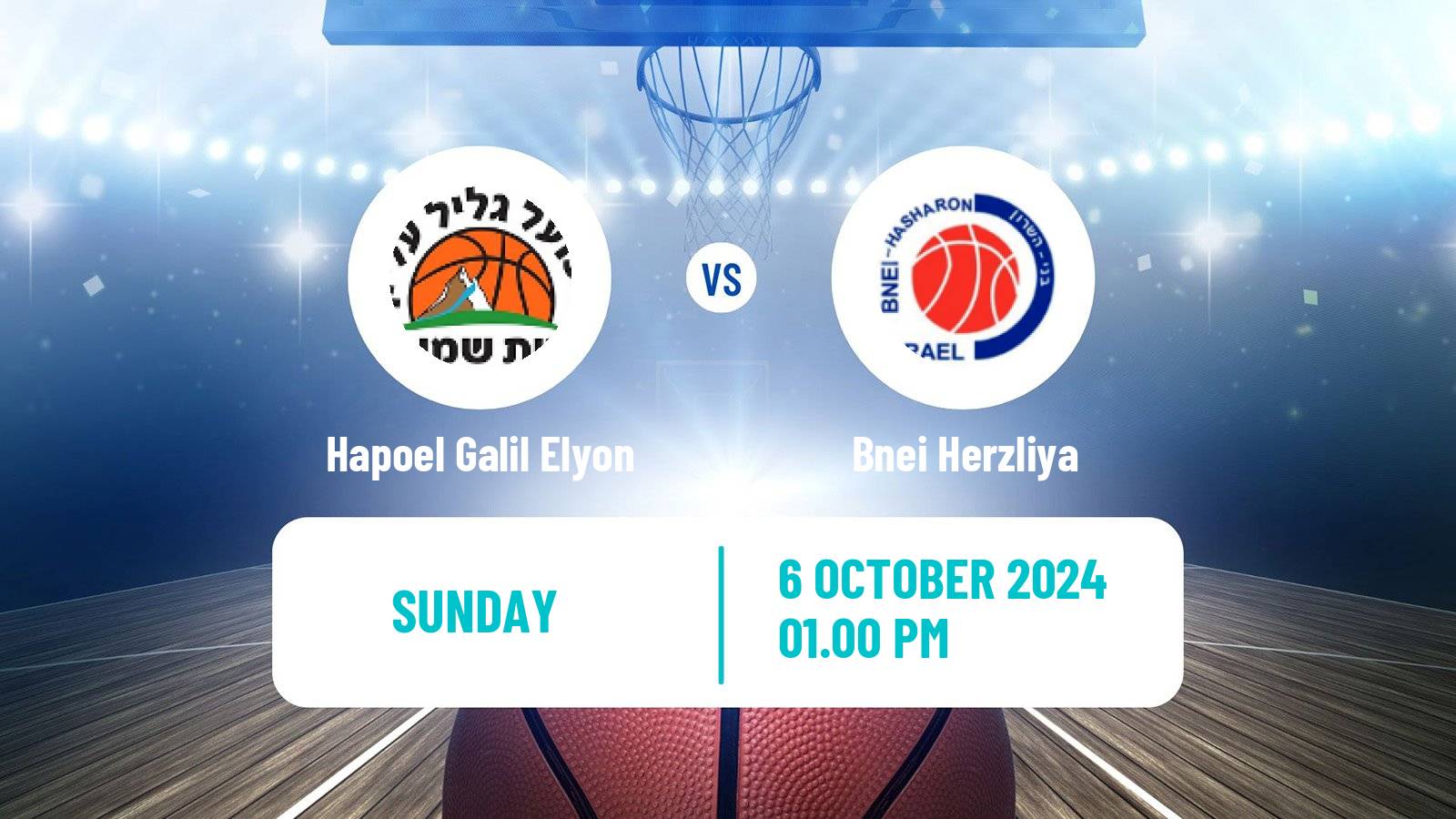 Basketball Israeli Basketball Super League Hapoel Galil Elyon - Bnei Herzliya