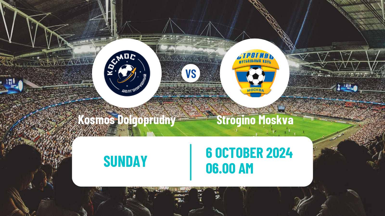 Soccer FNL 2 Division B Group 3 Kosmos Dolgoprudny - Strogino Moskva