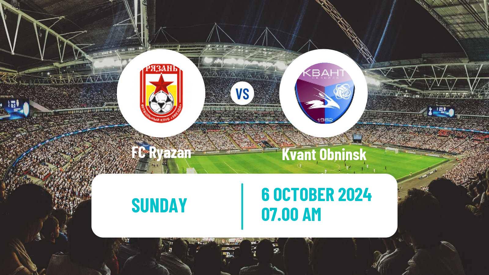 Soccer FNL 2 Division B Group 3 Ryazan - Kvant Obninsk