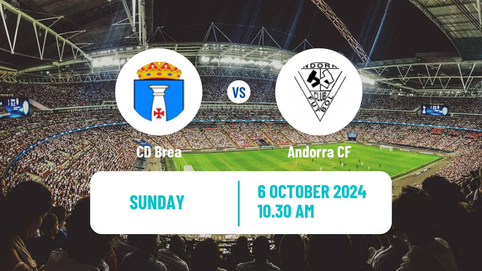 Soccer Spanish Tercera RFEF - Group 17 Brea - Andorra CF