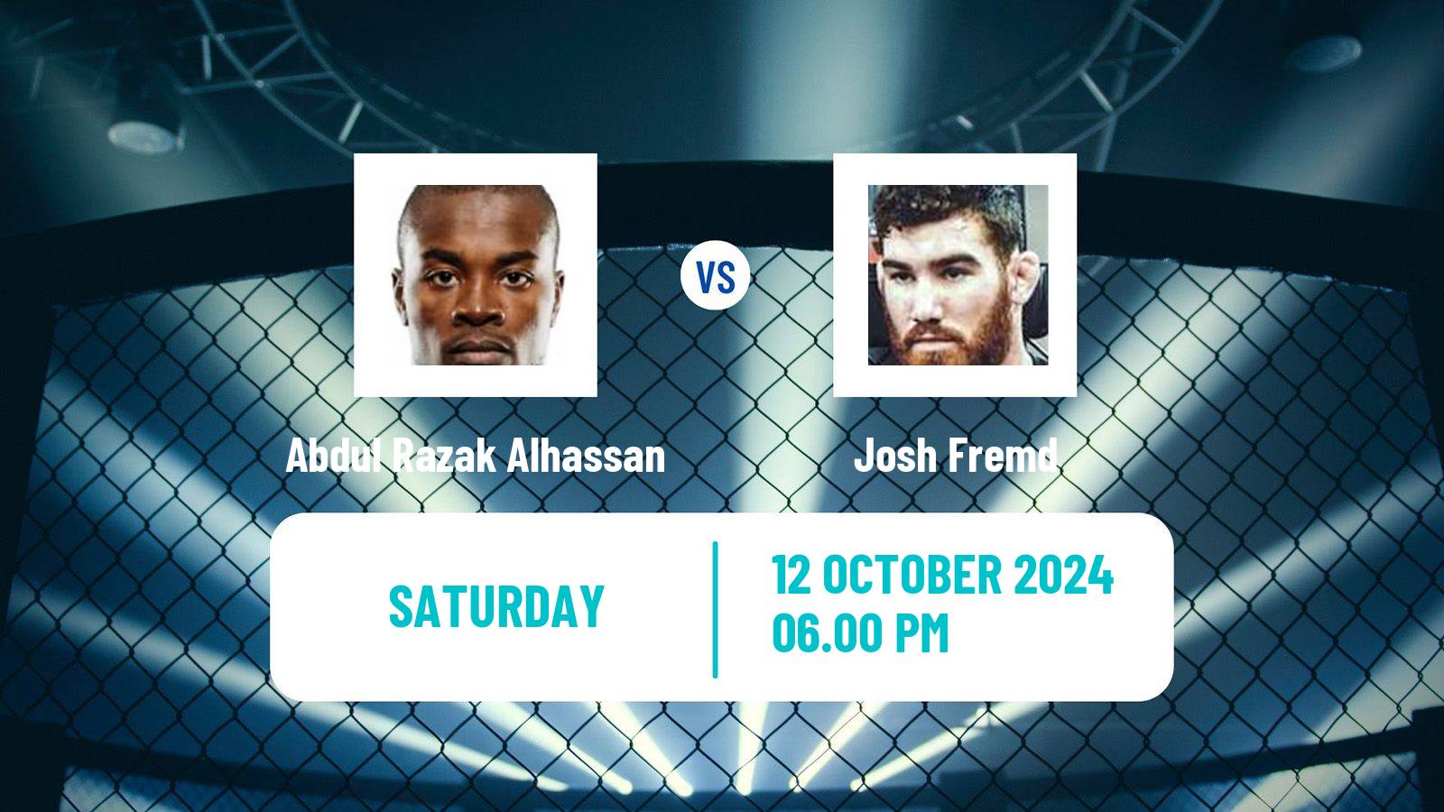 MMA Middleweight UFC Men Abdul Razak Alhassan - Josh Fremd