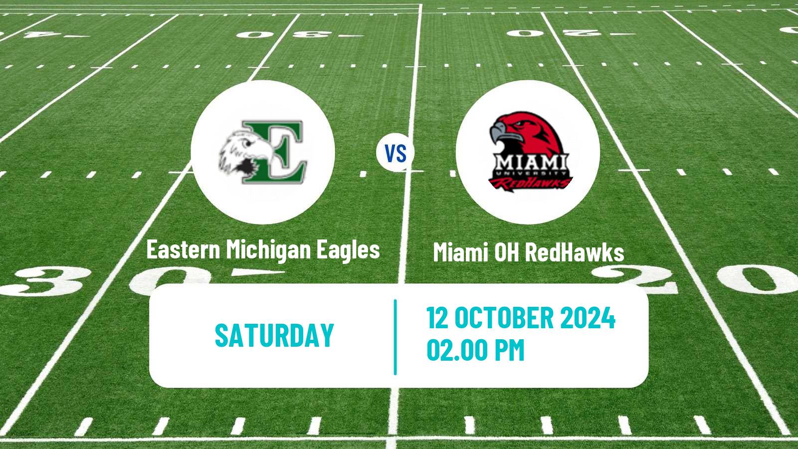 American football NCAA College Football Eastern Michigan Eagles - Miami OH RedHawks